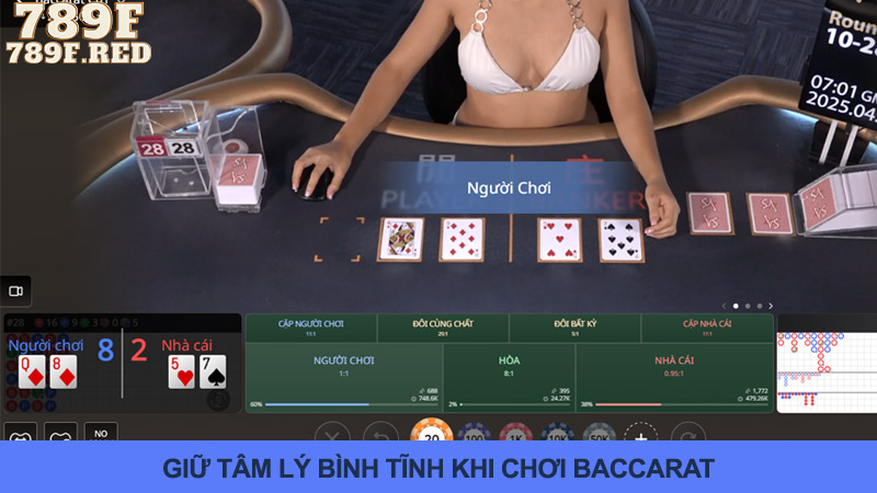 Điều phối tâm lý khi chơi Baccarat