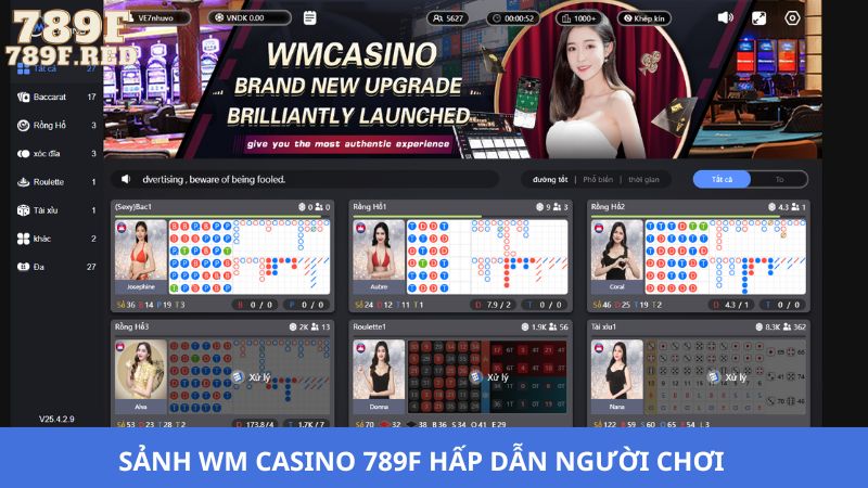 WM Casino 789F điểm đến chất lượng cho các bet thủ