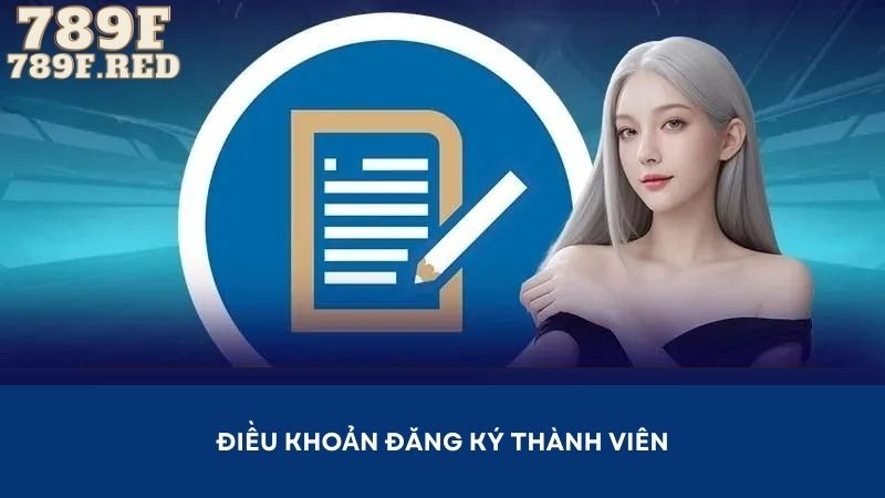 Thông tin về các chính sách khi đăng ký tài khoản thành viên